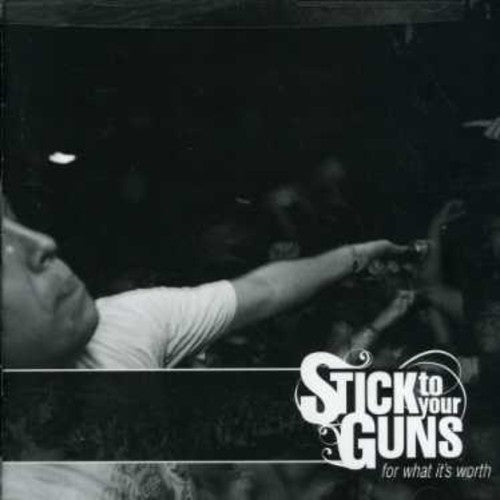 Stick to Your Guns: For What It's Worth - COMPACT DISCS