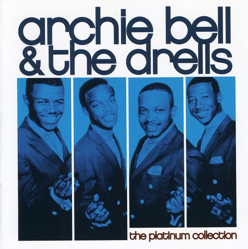 Archie Bell & Drells: Platinum Collection - COMPACT DISCS
