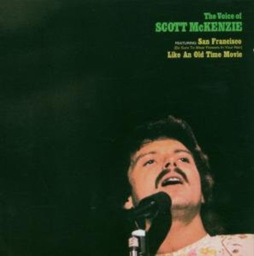 Scott McKenzie: Voice of Scott McKenzie - COMPACT DISCS