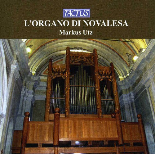 Markus Utz: Organ of Novalesa - COMPACT DISCS