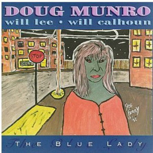 Doug Munro: Blue Lady - COMPACT DISCS