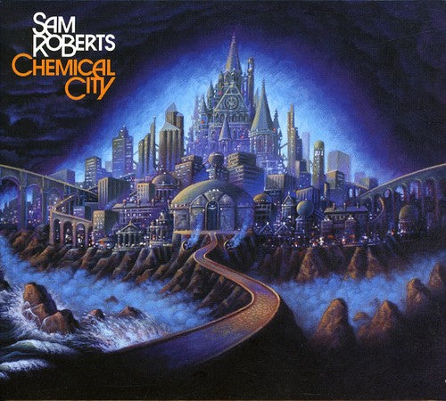 Sam Roberts: Chemical City - COMPACT DISCS