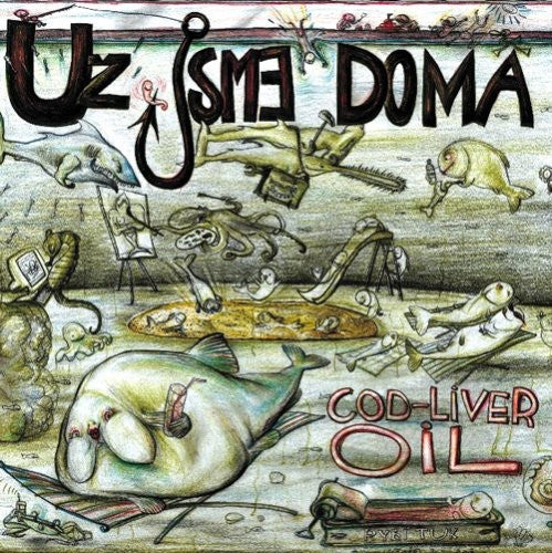 Uz Jsme Doma: Cod Liver Oil - COMPACT DISCS