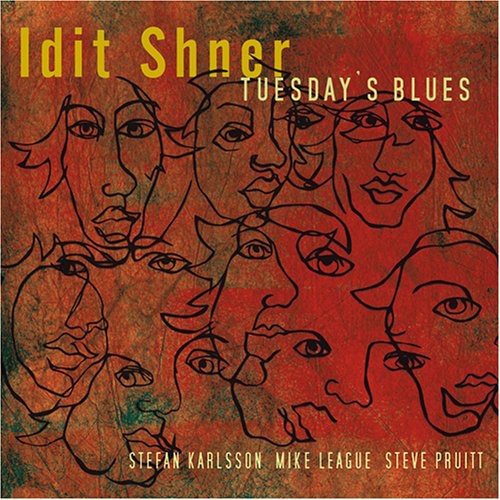 Idit Shner: Tuesday's Blues - COMPACT DISCS