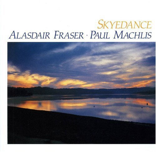 Alasdair Fraser: Skyedance - COMPACT DISCS