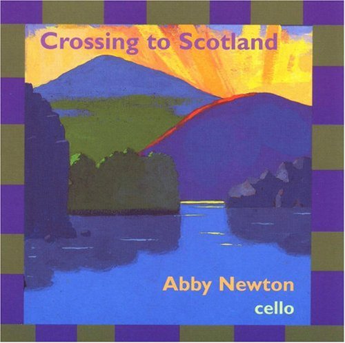 Abby Newton: Crossing to Scotland - COMPACT DISCS