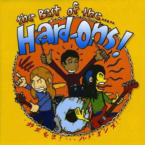 Hard-Ons: Best Of & Rarities - COMPACT DISCS