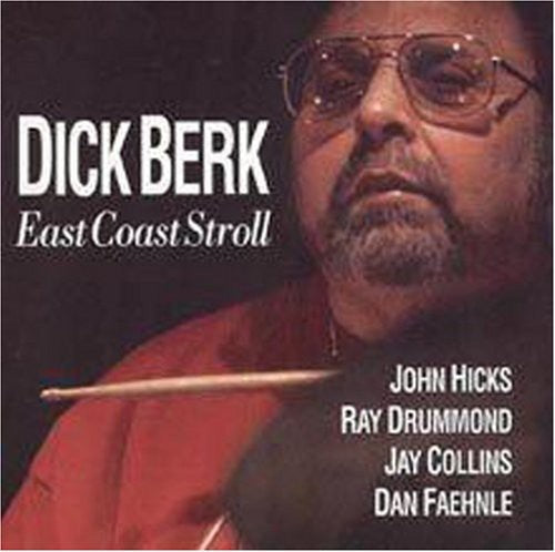 Dick Berk: East Coast Stroll - COMPACT DISCS