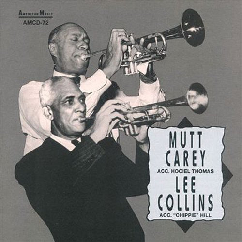 Papa Mutt Carey: Mutt Carey & Lee Collins - COMPACT DISCS
