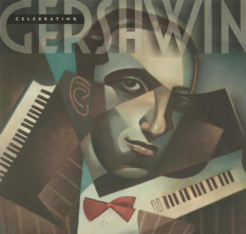 Gershwin: Celebrating Gershwin - COMPACT DISCS