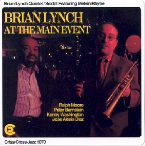 Brian Lynch: At Main Event - COMPACT DISCS