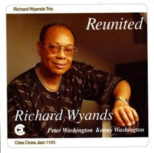 Richard Wyands: Reunited - COMPACT DISCS