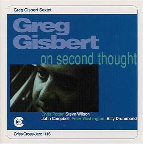 Greg Gisbert: On Second Thought - COMPACT DISCS
