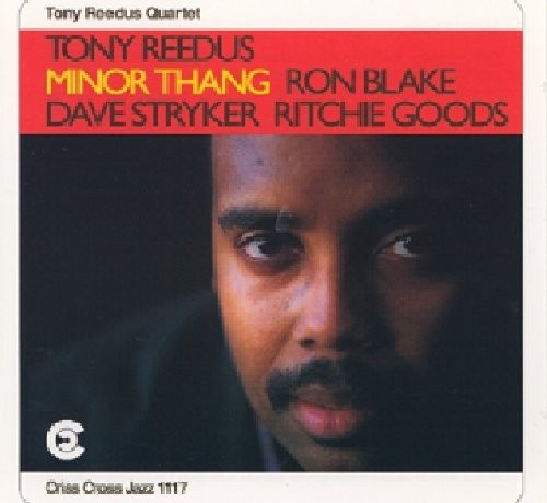 Tony Reedus Quartet: Minor Thang - COMPACT DISCS