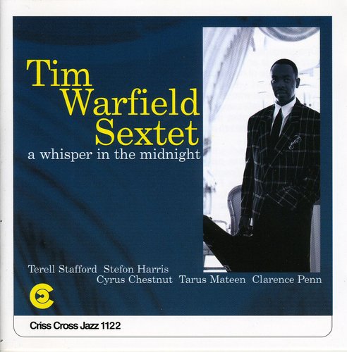 Tim Warfield: Whisper in Midnight - COMPACT DISCS