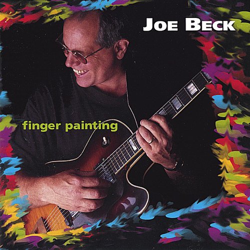 Joe Beck: Finger Painting - COMPACT DISCS