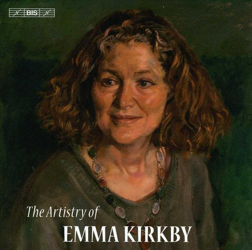 Emma Kirkby: Artistry of Emma Kirkby - COMPACT DISCS