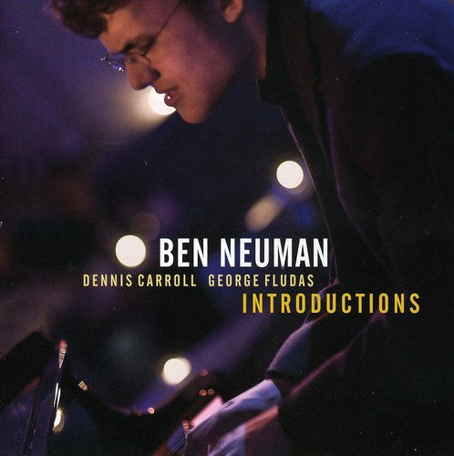 Ben Neuman: Introductions - COMPACT DISCS