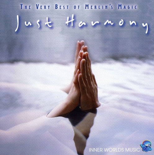 Merlin's Magic: Just Harmony: The Very Best Of Merlin's Magic - COMPACT DISCS