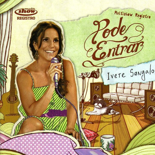 Ivete Sangalo: Pode Entrar - COMPACT DISCS