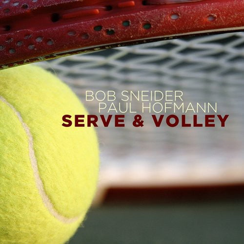 Paul Hofmann: Serve and Volley - COMPACT DISCS