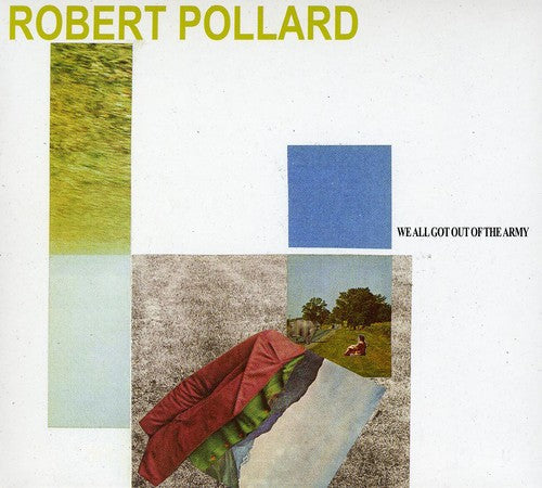 Robert Pollard: We All Got Out of the Army - COMPACT DISCS