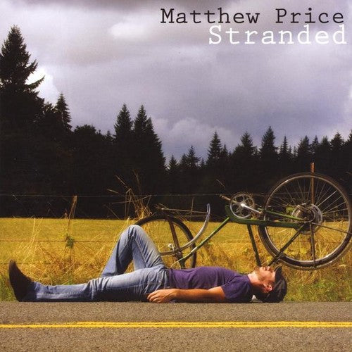 Matthew Price: Stranded - COMPACT DISCS