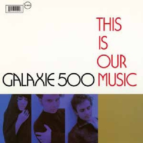 Galaxie 500: This Is Our Music - COMPACT DISCS