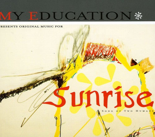My Education: Sunrise - COMPACT DISCS