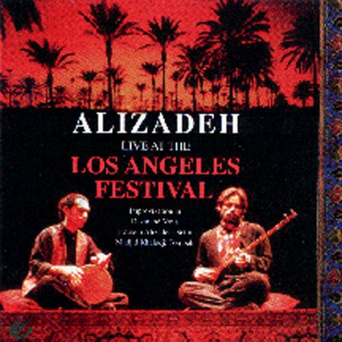 Hossein Alizâdeh: Live at Los Angeles - COMPACT DISCS