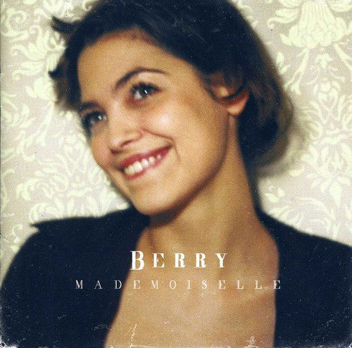 Berry: Mademoiselle - COMPACT DISCS