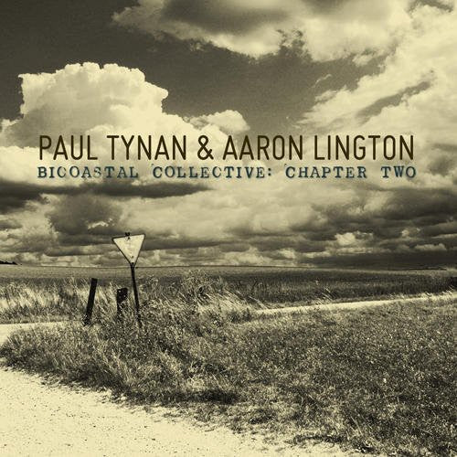 Paul Tynan & Aaron Lington: Bicoastal Collective, Vol. 2 - COMPACT DISCS