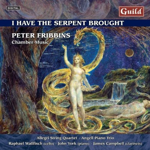Peter Fribbins: I Have the Serpent Brought - COMPACT DISCS