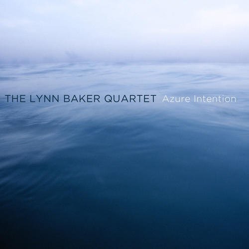 Lynn Baker: Azure Intention - COMPACT DISCS