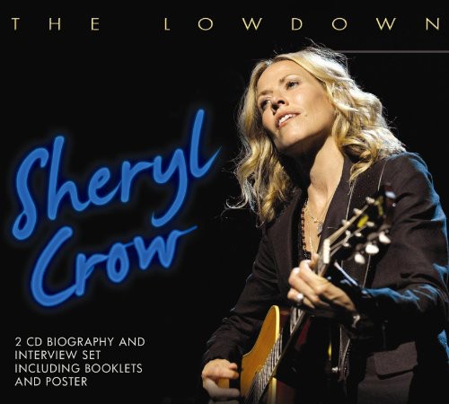 Sheryl Crow: Lowdown - COMPACT DISCS