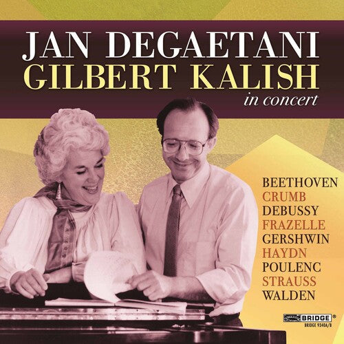 Jan DeGaetani: Jan Degaetani & Gilbert Kalish in Concert - COMPACT DISCS