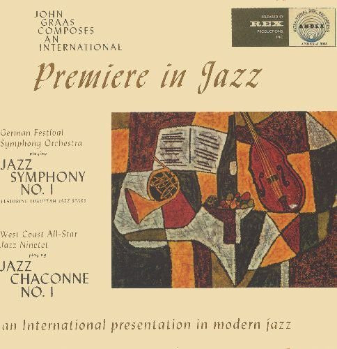 John Graas: Premiere in Jazz - COMPACT DISCS