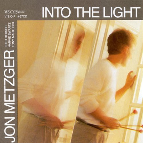Jon Metzger: Into the Light - COMPACT DISCS