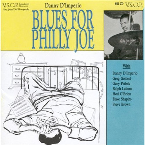 Danny D'Imperio: Blues for Philly Joe - COMPACT DISCS