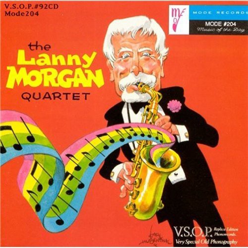 Lanny Morgan: Lanny Morgan Quartet - COMPACT DISCS