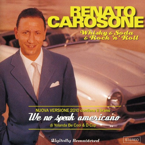 Renato Carosone: Whisky & Soda & Rock N Roll - COMPACT DISCS