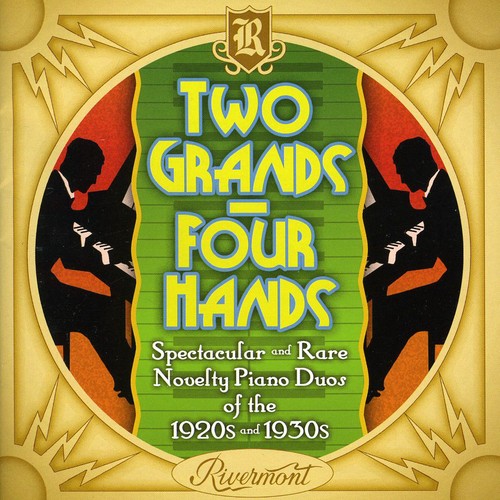 Various Artists: Two Grands Four Hands: Spectacular and Rare Novelty Piano Duos Of The1920s and 1930s - COMPACT DISCS