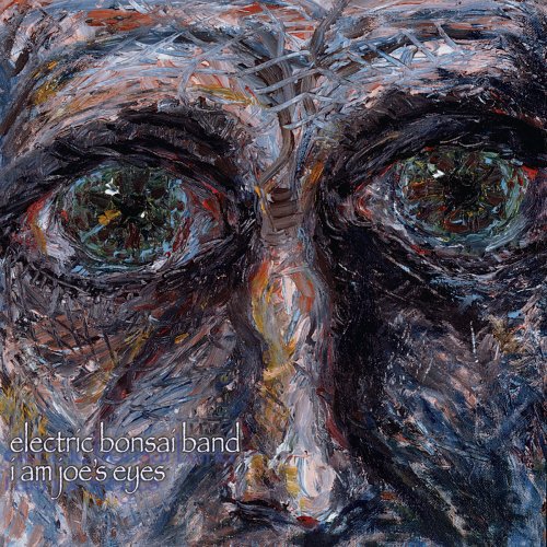 Electric Bonsai Band: I Am Joe Eyes - COMPACT DISCS