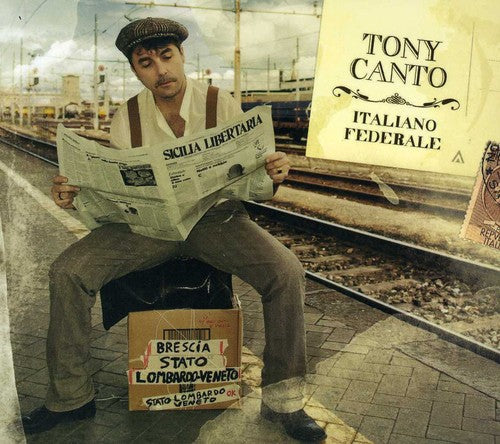 Tony Canto: Italiano Federale - COMPACT DISCS