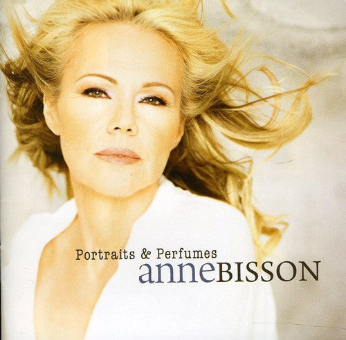 Anne Bisson: Portraits and Perfumes - COMPACT DISCS