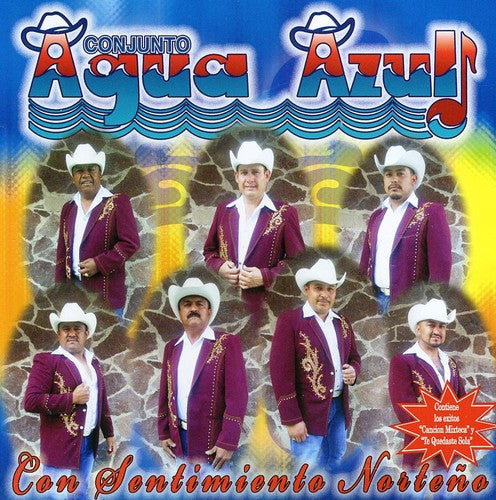 Agua Azul: Con Sentimiento Norteno - COMPACT DISCS