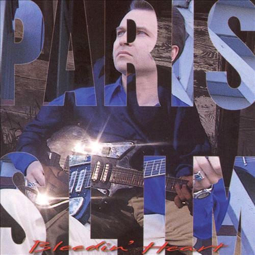 Paris Slim: Bleedin Heart - COMPACT DISCS