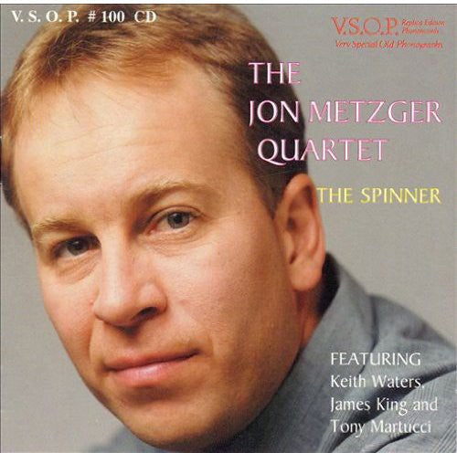 Jon Metzger Quartet: Spinner - COMPACT DISCS