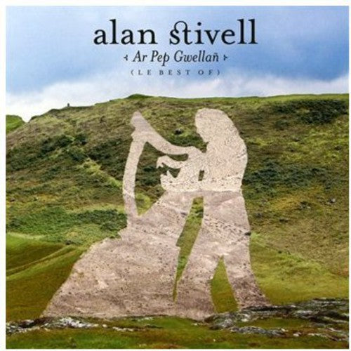 Alan Stivell: Ar Pep Gwellan: Best of - COMPACT DISCS