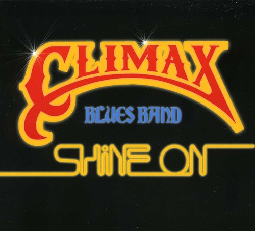 Climax Blues Band: Shine on - COMPACT DISCS